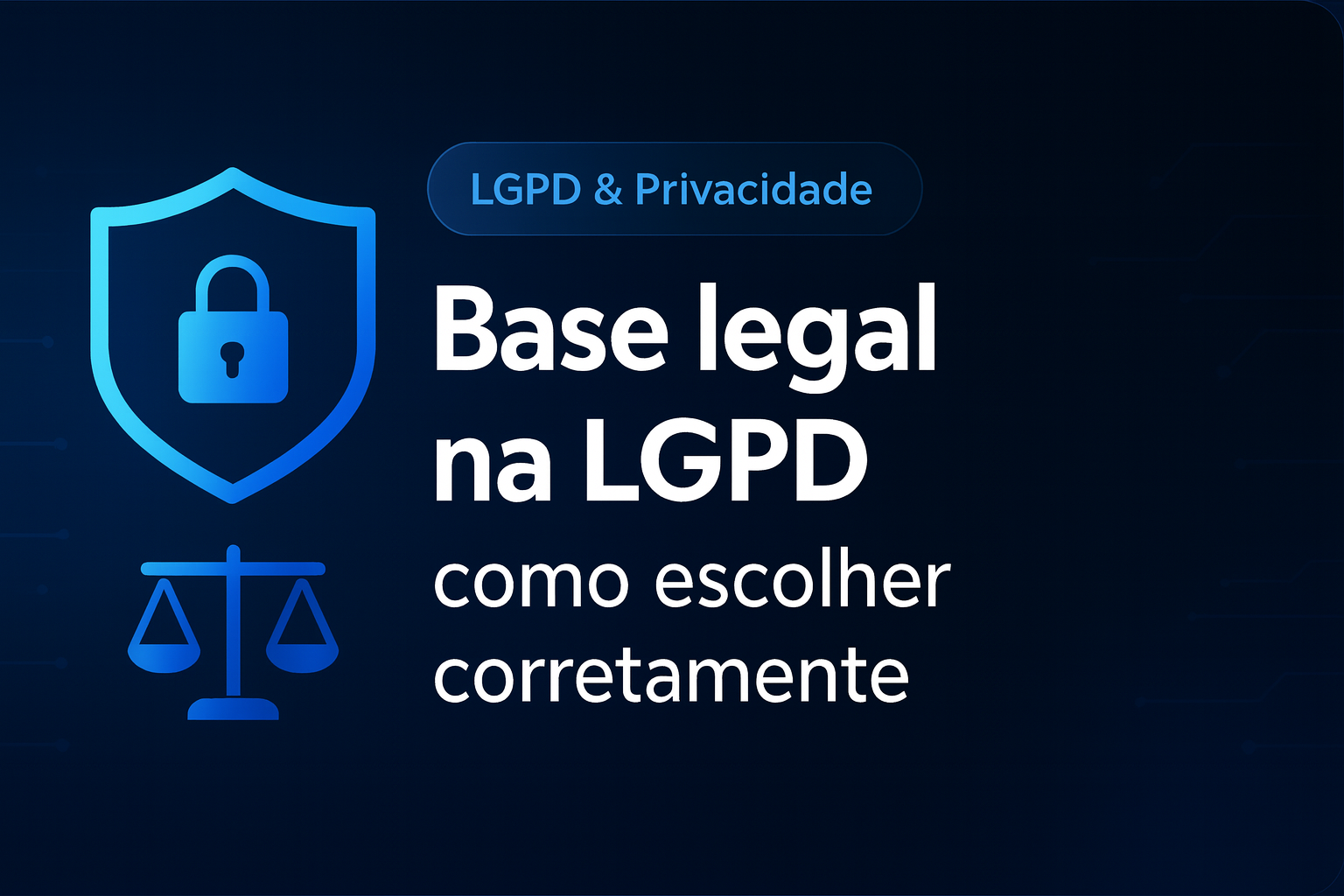 Base legal na LGPD
